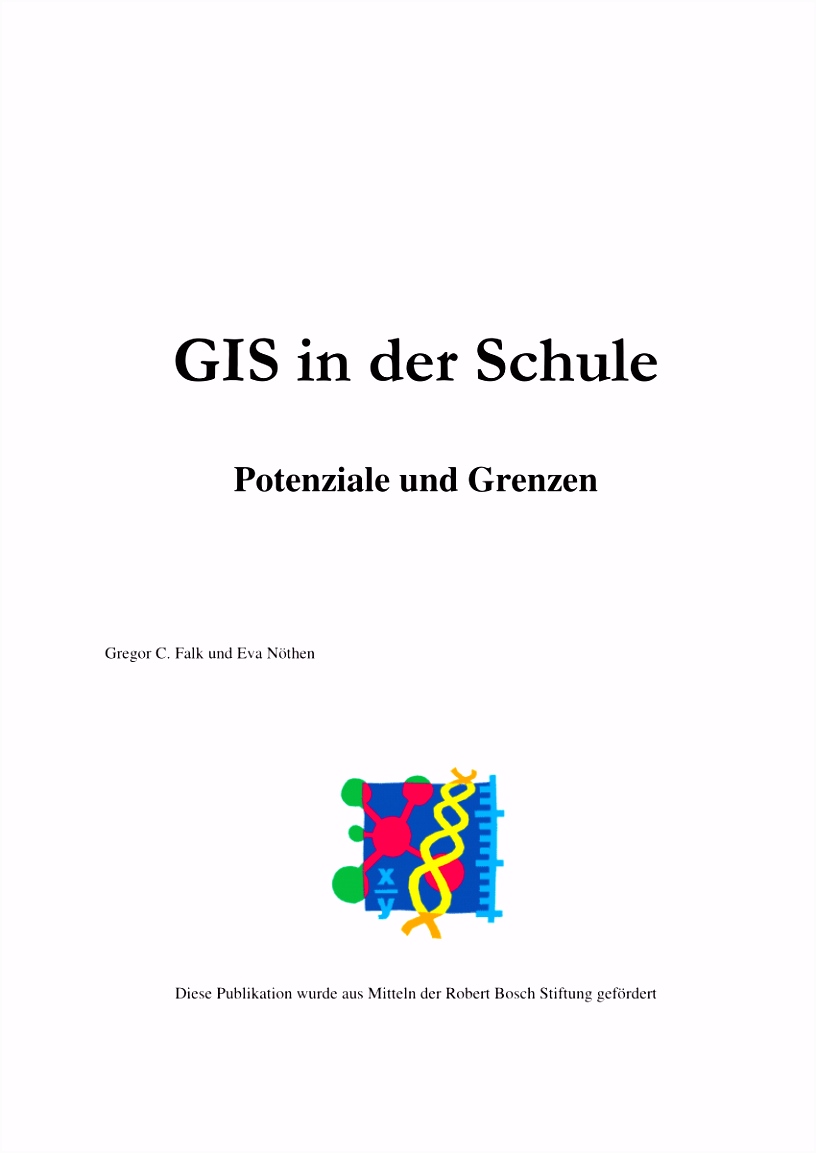 PDF GIS in der Schule Potenziale und Grenzen