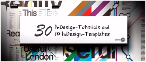 30 großartige InDesign Tutorials und 10 InDesign Templates