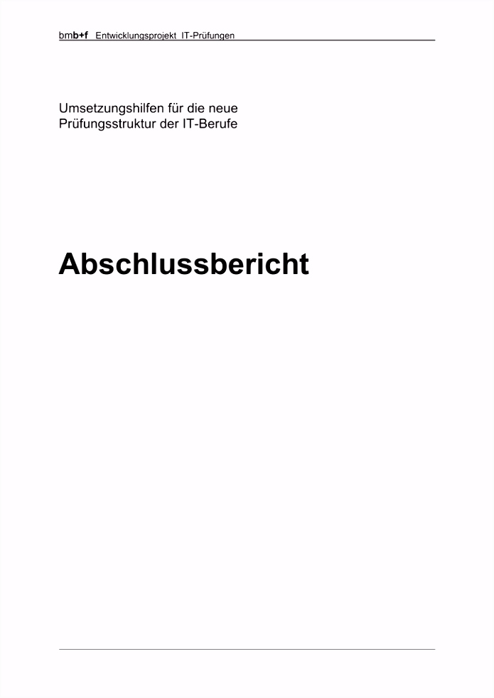 Umsetzungshilfen für neue Prüfungsstruktur der IT Berufe