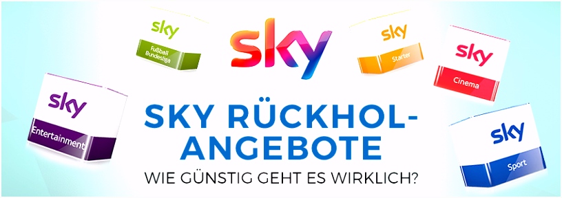 Sky Rückholangebote Wie bekommen Bestandskunden bessere Preise